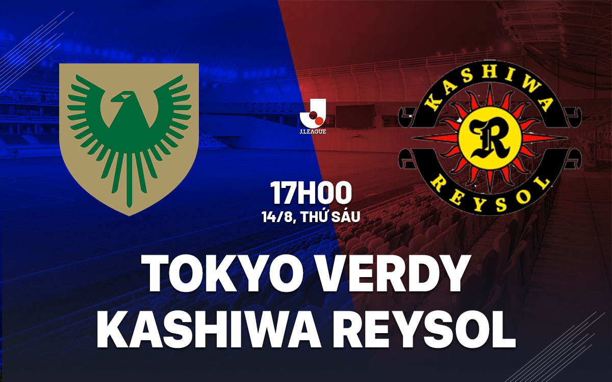 nhan dinh bong da du doan Tokyo Verdy vs Kashiwa Reysol vdqg nhat ban hom nay