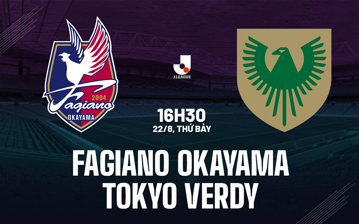 nhan dinh bong da du doan Fagiano Okayama vs Tokyo Verdy vdqg nhat ban hom nay nhan dinh bong da du doan Fagiano Okayama vs Tokyo Verdy vdqg nhat ban hom nay