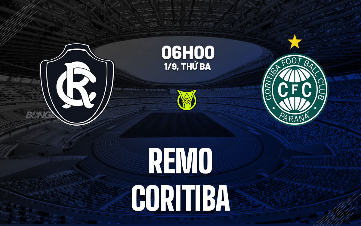nhan dinh bong da du doan Remo vs Coritiba vdqg brazil hom nay nhan dinh bong da du doan Remo vs Coritiba vdqg brazil hom nay