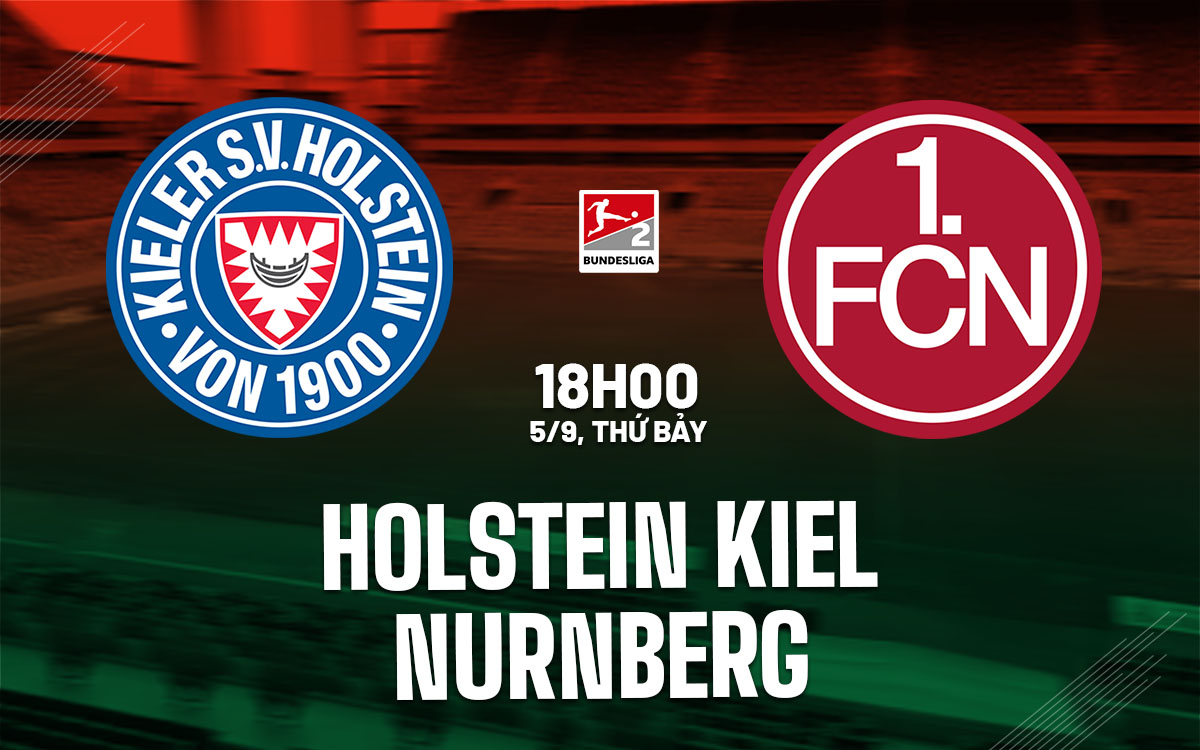 nhan dinh bong da du doan Holstein Kiel vs Nurnberg hang 2 duc hom nay