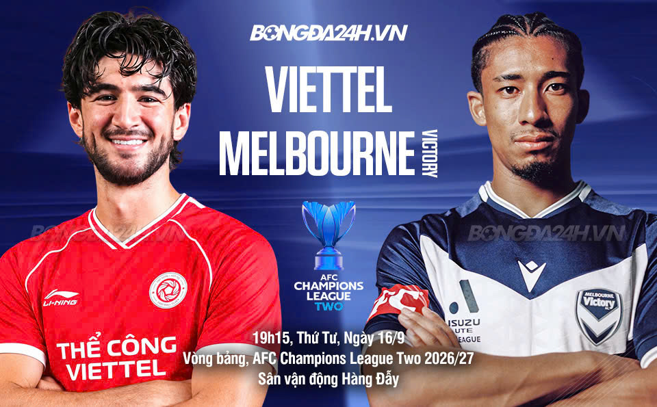 Viettel vs Melbourne Victory Viettel vs Melbourne Victory