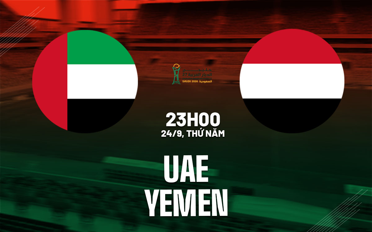 nhan dinh bong da du doan UAE vs Yemen hom nay