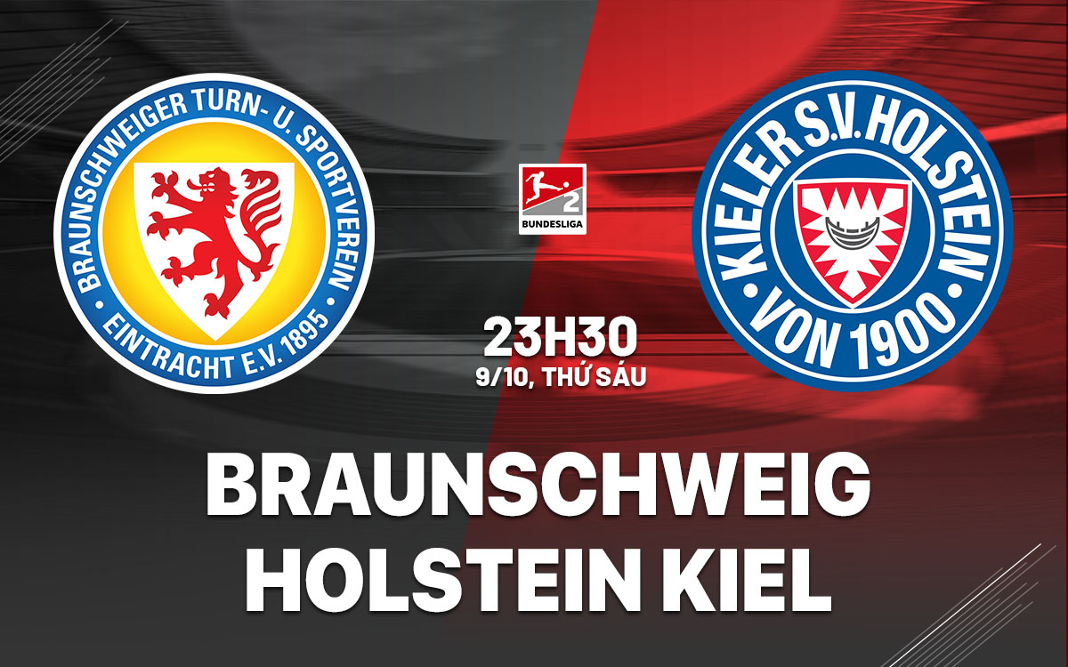 nhan dinh bong da du doan Eintracht Braunschweig vs Holstein Kiel hang 2 duc hom nay nhan dinh bong da du doan Eintracht Braunschweig vs Holstein Kiel hang 2 duc hom nay