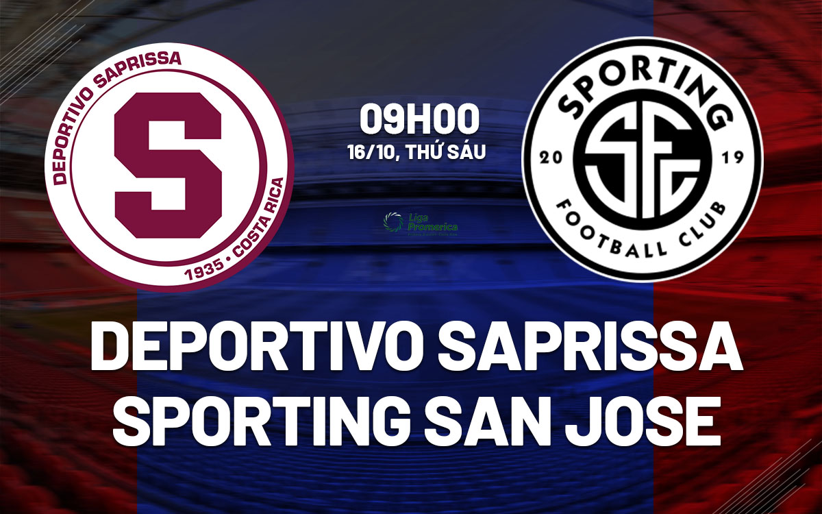 nhan dinh bong da du doan Deportivo Saprissa vs Sporting San Jose vdqg costa rica hom nay