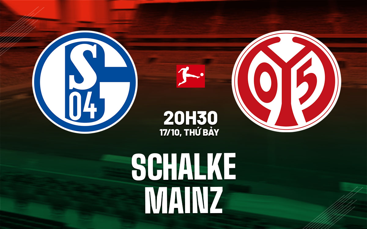 nhan dinh bong da du doan Schalke vs Mainz vdqg duc bundesliga hom nay