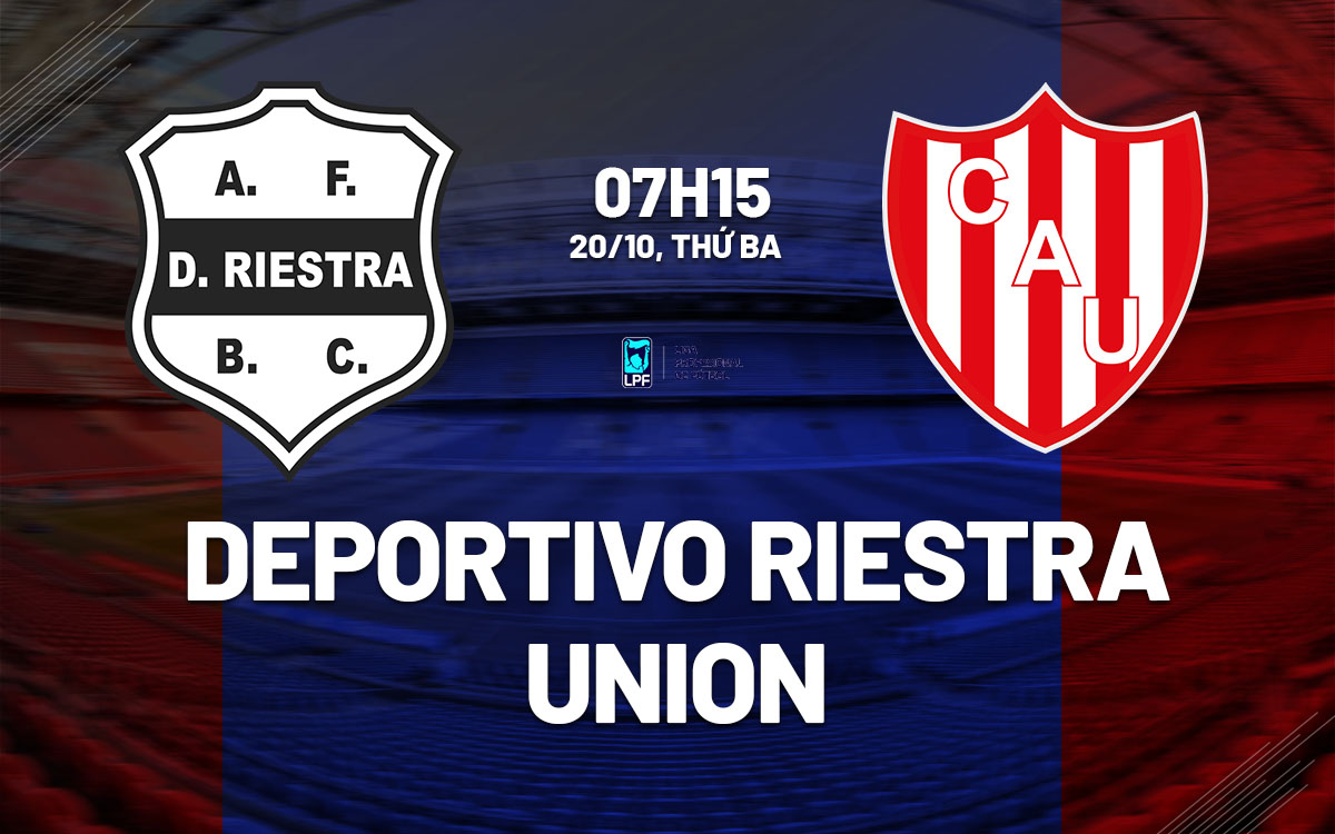 nhan dinh bong da du doan Deportivo Riestra vs Union vdqg argentina hom nay