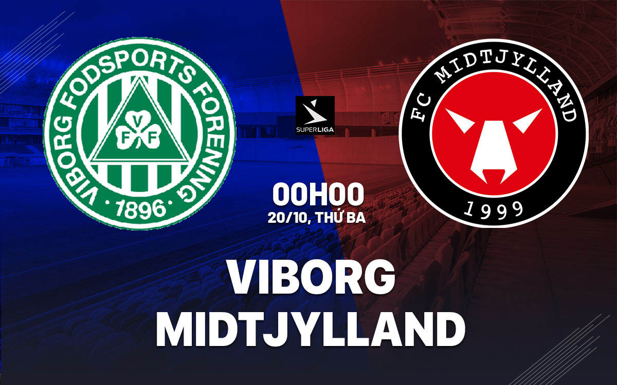 nhan dinh bong da du doan Viborg vs Midtjylland vdqg dan mach hom nay