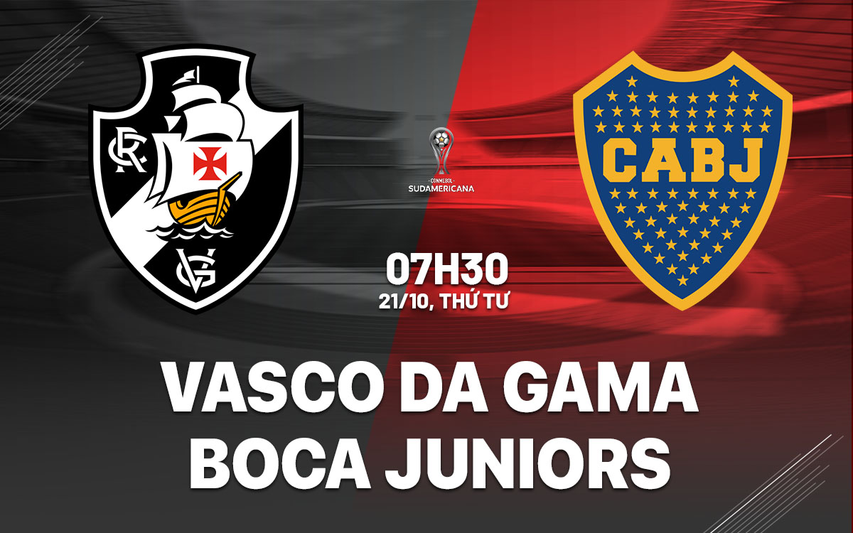 nhan dinh bong da du doan Vasco da Gama vs Boca Juniors copa sudamericana hom nay