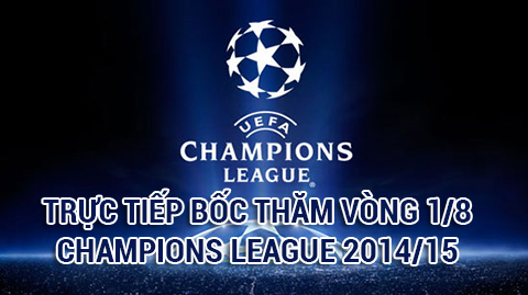 Link sopcast boc tham vong 18 Champions League 2014 - 2015 hinh anh