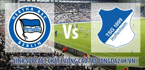 Link sopcast Hertha Berlin vs Hoffenheim (21h30-2112) hinh anh