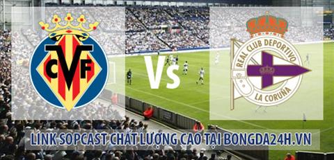 Link sopcast Villarreal vs Deportivo La Coruna (18h00-2112) hinh anh