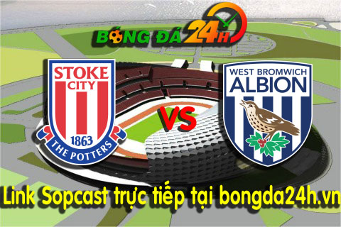 Link sopcast Stoke vs West Bromwich (22h00-2812) hinh anh