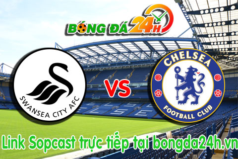 Link sopcast Swansea vs Chelsea (22h00-1701) hinh anh