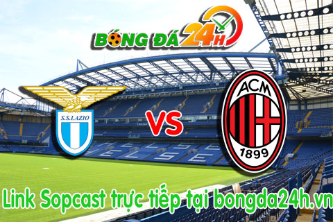 Link sopcast Lazio vs AC Milan (02h45-2501) hinh anh