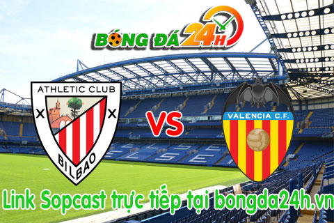 Link sopcast Athletic Bilbao vs Valencia (21h00-0410) hinh anh