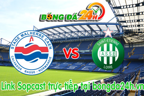 Link sopcast Caen vs Saint-Etienne (22h00-0410) hinh anh