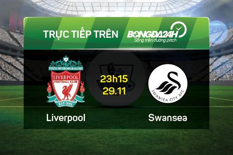 Liverpool 1-0 Swansea (Kết thúc): 3 điểm nhọc nhằn