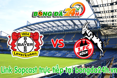 Link sopcast xem truc tiep Bayer Leverkusen vs FC Cologne (21h30-0711) hinh anh