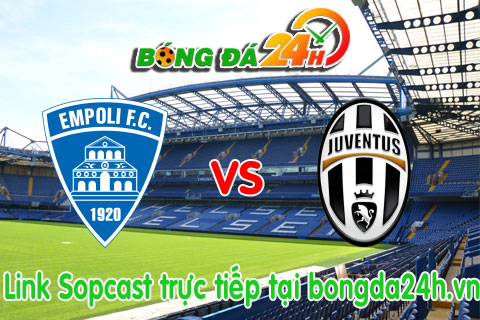 Link sopcast Empoli vs Juventus (21h00-0811) hinh anh