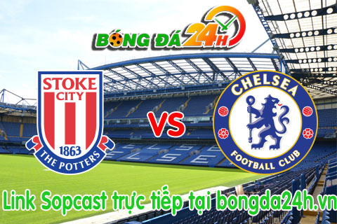 Link sopcast Stoke vs Chelsea (00h30-0811) hinh anh