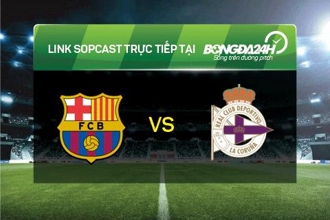 Link sopcast xem truc tiep Barca vs Deportivo (22h00-1212) hinh anh