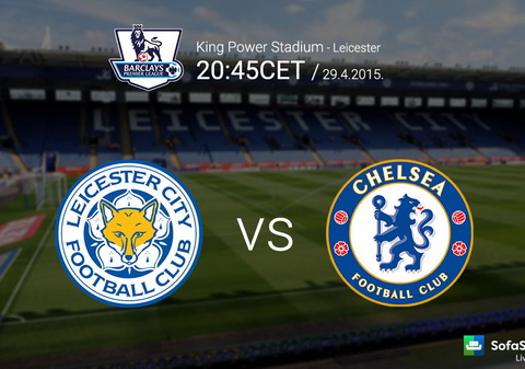 Leicester 2-1 Chelsea: Nhà vua chết oanh liệt tại hang Cáo