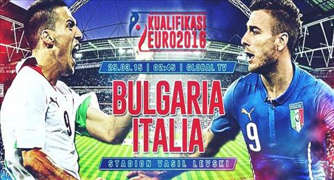 Bulgaria – Italia (2h45 29/3): Quyết chiến vì ngôi đầu