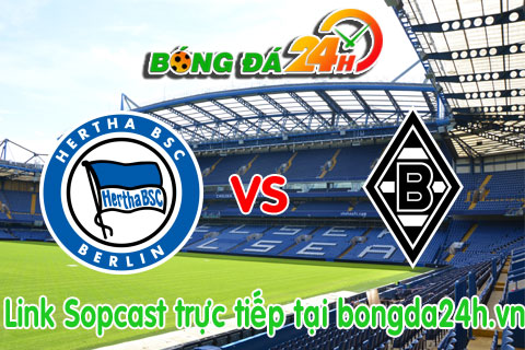 Link sopcast Hertha Berlin vs Borussia Moenchengladbach (22h30-0305) hinh anh