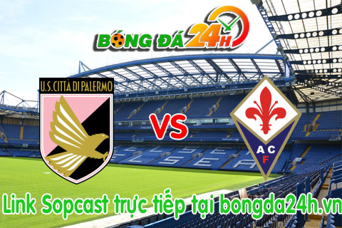 Link sopcast Palermo vs Fiorentina (20h00-2405) hinh anh