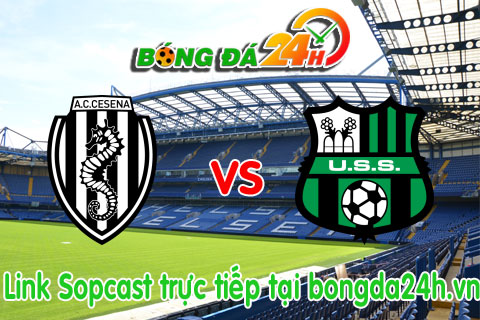 Link sopcast Cesena vs Sassuolo (20h00-1005) hinh anh