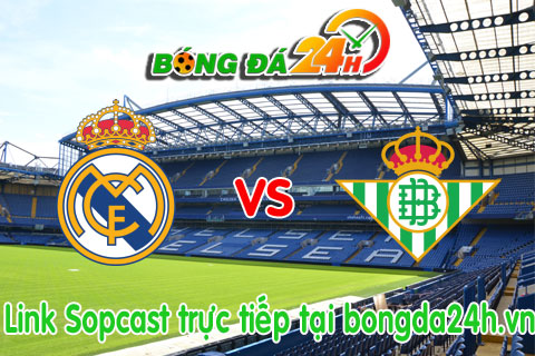 Link sopcast Real Madrid vs Real Betis (03h30-3008) hinh anh