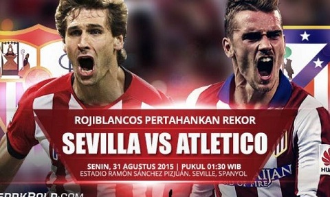 Sevilla vs Atletico (1h30, 31/8): Gục ngã ở Sanchez Pizjuan?