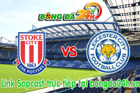 Link sopcast Stoke vs Leicester (21h00-1909) hinh anh
