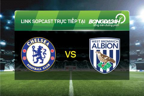 Link sopcast xem trực tiếp Chelsea vs West Brom (2h45-14/01)