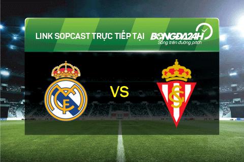 Link sopcast xem truc tiep Real Madrid vs Sporting Gijon (22h00-1701) hinh anh