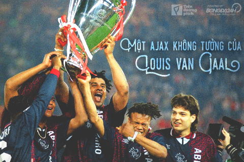 Ajax Amsterdam 1995: Một Ajax không tưởng của Louis van Gaal