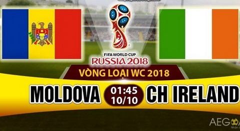 Nhan dinh Moldova vs CH Ireland 01h45 ngay 1010 (VL World Cup 2018) hinh anh