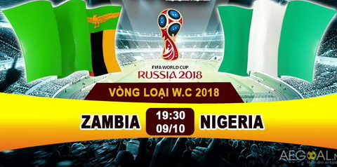 Nhan dinh Zambia vs Nigeria 19h30 ngay 910 (VL World Cup 2018) hinh anh