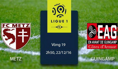 Nhan dinh Metz vs Guingamp 02h50 ngay 2212 (Ligue 1 201617) hinh anh
