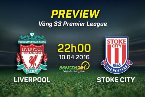 Liverpool vs Stoke (22h ngày 10/4): Gegenpressing bị thử thách