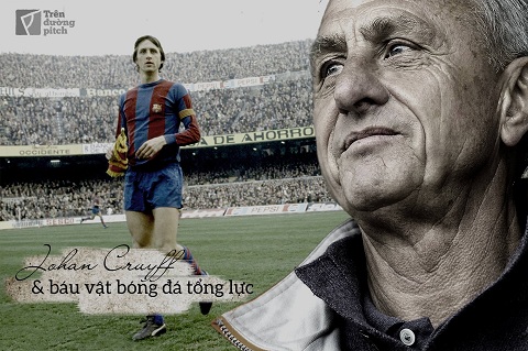 Johan Cruyff va bau vat bong da tong luc