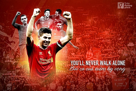 You will never walk alone: Bài ca của niềm hi vọng