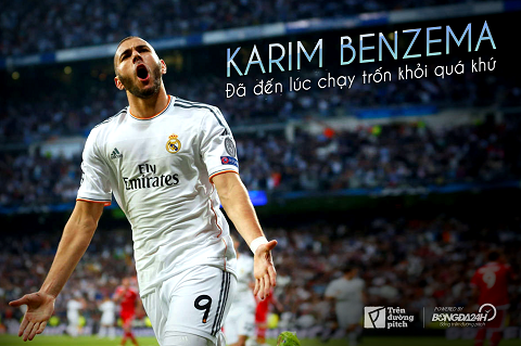 Karim Benzema: Đã đến lúc chạy trốn khỏi quá khứ
