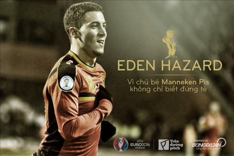 Eden Hazard: Vì chú bé Manneken Pis không chỉ biết đứng tè