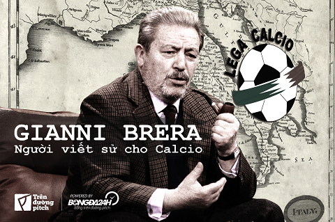 Gianni Brera: Người viết sử cho Calcio