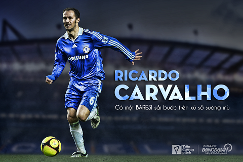 Ricardo Carvalho: Có một Baresi sải bước trên xứ sở sương mù