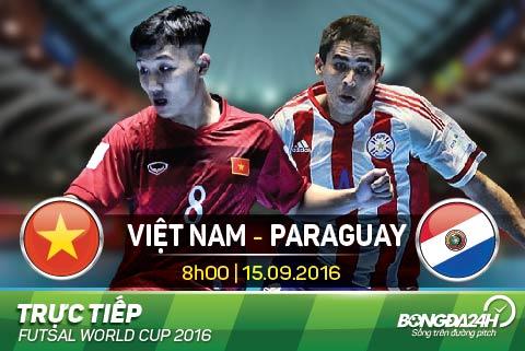 LINK XEM truc tiep Futsal Viet Nam vs Futsal Paraguay 8h ngay 159 hinh anh