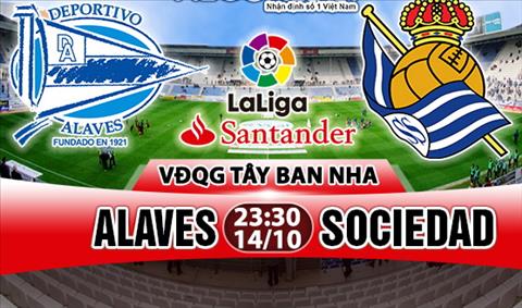 Nhận định Alaves vs Sociedad 23h30 ngày 14/10 (La Liga 2017/18)