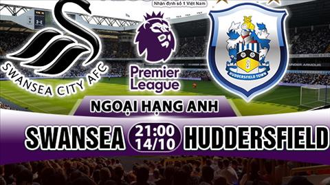 Nhận định Swansea vs Huddersfield 21h00 ngày 14/10 (Premier League 2017/18)
