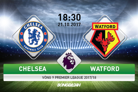 Giải mã trận đấu Chelsea vs Watford 18h30 ngày 21/10 (Premier League 2017/18)